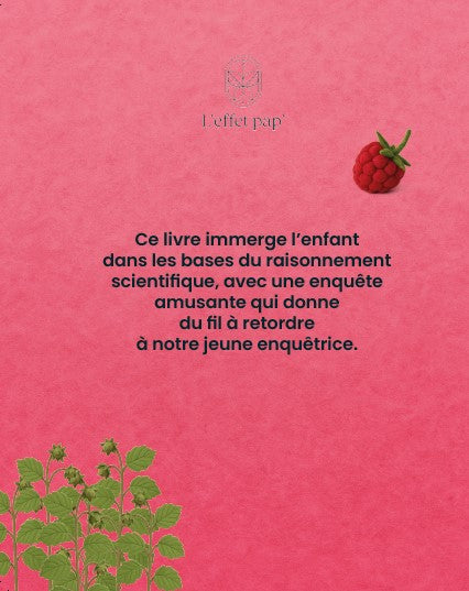 Qui a volé les framboises de Marie-Lou ?